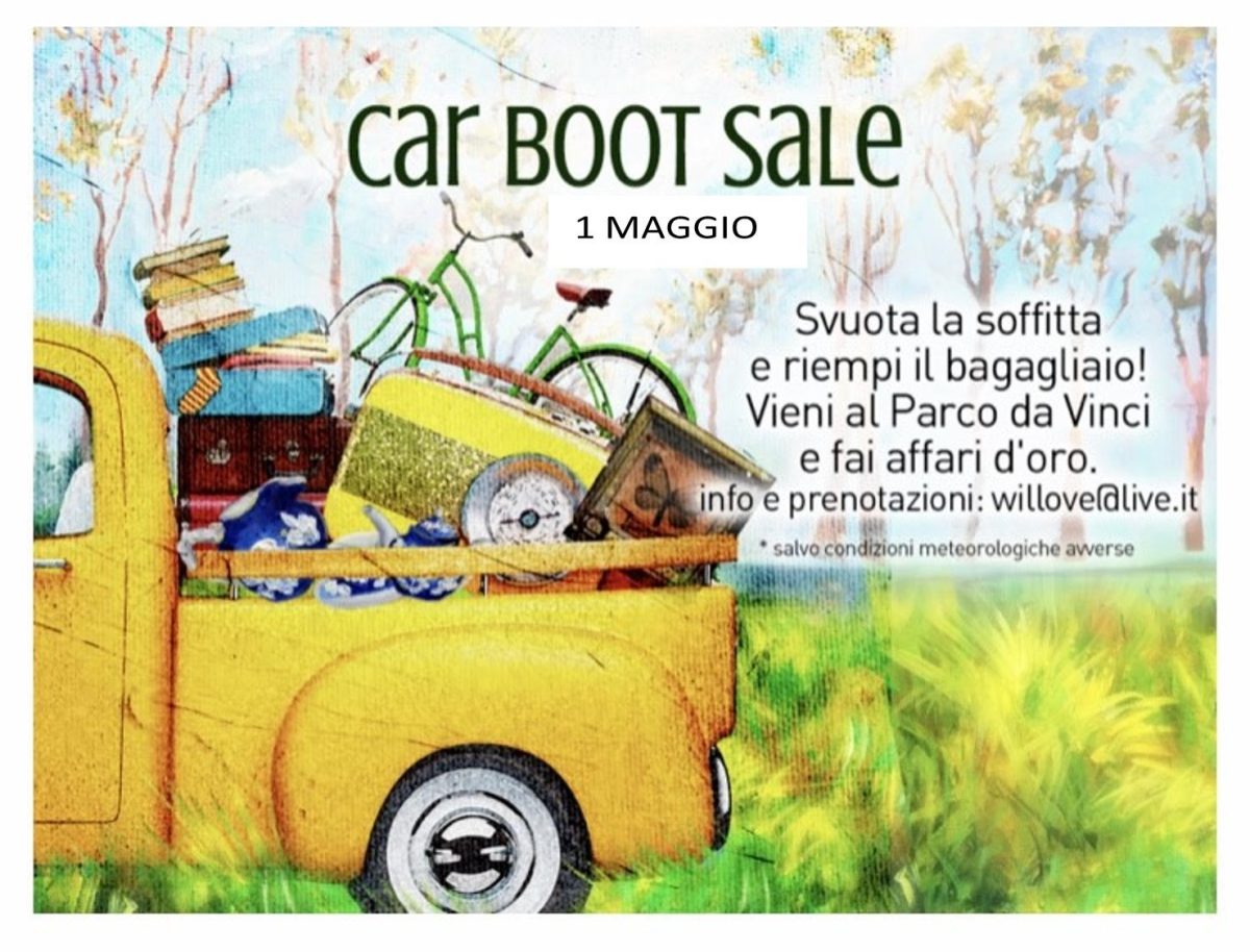 Buongiorno, volevo segnalare il Car Boot Sale, che si svolgera' al Parco Da Vinci di Fiumicino ROMA)il 1 maggio; inizio manifestazione ore 10,00. Una domenica all’insegna dello shopping, della sostenibilità e dell’attenzione all’ambiente. E’ questo l’obiettivo dell’iniziativa ... Un mercato estemporaneo di auto con il cofano aperto, come se fossero le vetrine di piccoli negozi, dove i clienti potranno acquistare oggetti ancora in buono stato.